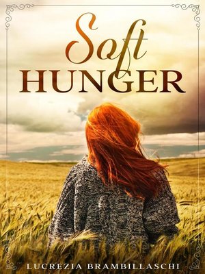 cover image of Soft Hunger